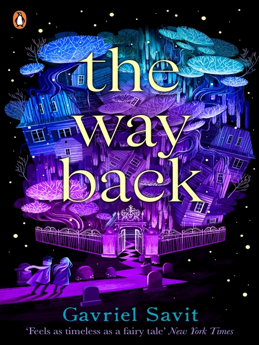 Title details for The Way Back by Gavriel Savit - Wait list